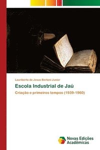 bokomslag Escola Industrial de Ja