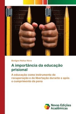 bokomslag A importncia da educao prisional