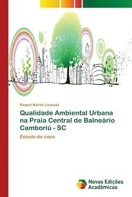 Qualidade Ambiental Urbana na Praia Central de Balnerio Cambori - SC 1