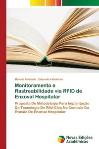 bokomslag Monitoramento e Rastreabilidade via RFID de Enxoval Hospitalar