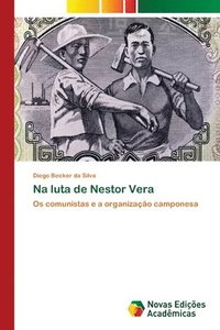 bokomslag Na luta de Nestor Vera