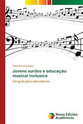 Jovens surdos e educao musical inclusica 1