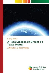 bokomslag A Pea Didtica de Brecht e o Texto Teatral