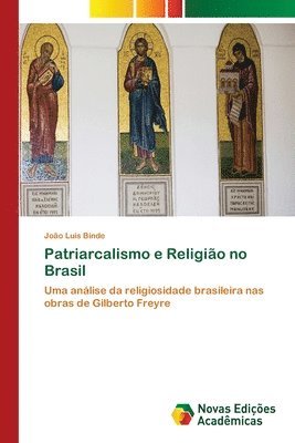 bokomslag Patriarcalismo e Religio no Brasil