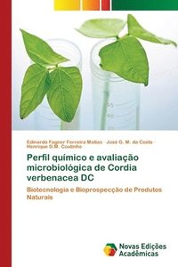 bokomslag Perfil qumico e avaliao microbiolgica de Cordia verbenacea DC