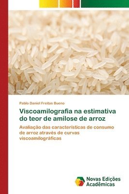 bokomslag Viscoamilografia na estimativa do teor de amilose de arroz