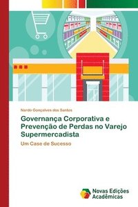bokomslag Governana Corporativa e Preveno de Perdas no Varejo Supermercadista