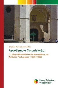bokomslag Ascetismo e Colonizacao