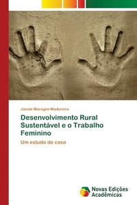 bokomslag Desenvolvimento Rural Sustentavel e o Trabalho Feminino