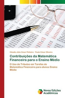 Contribuies da Matemtica Financeira para o Ensino Mdio 1
