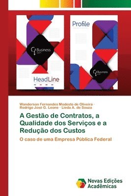 A Gesto de Contratos, a Qualidade dos Servios e a Reduo dos Custos 1