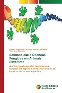 bokomslag Salmonelose e Doenas Fngicas em Animais Silvestres
