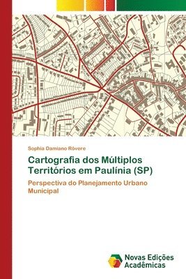 Cartografia dos Mltiplos Territrios em Paulnia (SP) 1