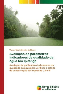 Avaliao de parmetros indicadores da qualidade da gua Rio Ipitanga 1
