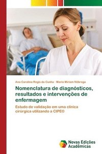 bokomslag Nomenclatura de diagnsticos, resultados e intervenes de enfermagem