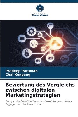 Bewertung des Vergleichs zwischen digitalen Marketingstrategien