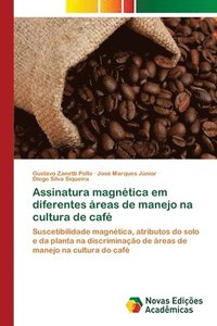 bokomslag Assinatura magntica em diferentes reas de manejo na cultura de caf