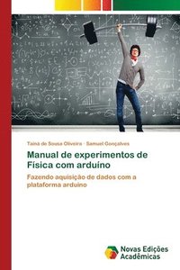 bokomslag Manual de experimentos de Fsica com arduno