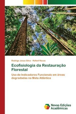 Ecofisiologia da Restaurao Florestal 1