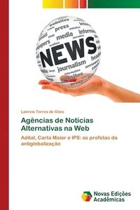 bokomslag Agencias de Noticias Alternativas na Web