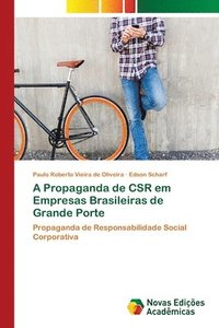 bokomslag A Propaganda de CSR em Empresas Brasileiras de Grande Porte