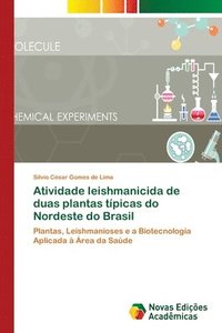 bokomslag Atividade leishmanicida de duas plantas tpicas do Nordeste do Brasil