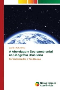 bokomslag A Abordagem Socioambiental na Geografia Brasileira