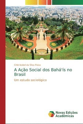 bokomslag A Acao Social dos Baha'is no Brasil