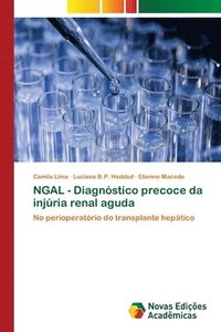 bokomslag NGAL - Diagnstico precoce da injria renal aguda