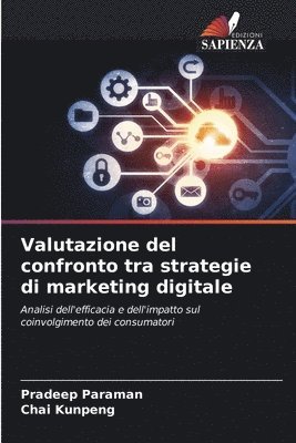 Valutazione del confronto tra strategie di marketing digitale