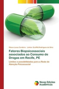 bokomslag Fatores Biopsicossociais associados ao Consumo de Drogas em Recife, PE