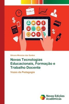 Novas Tecnologias Educacionais, Formao e Trabalho Docente 1