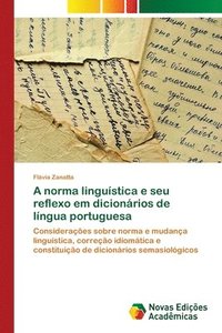 bokomslag A norma lingustica e seu reflexo em dicionrios de lngua portuguesa