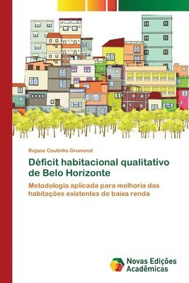 Dficit habitacional qualitativo de Belo Horizonte 1