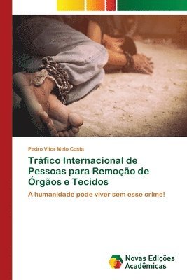 bokomslag Trfico Internacional de Pessoas para Remoo de rgos e Tecidos