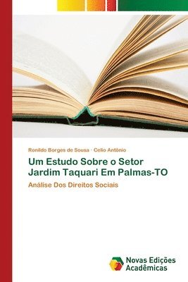 Um Estudo Sobre o Setor Jardim Taquari Em Palmas-TO 1