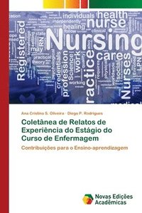 bokomslag Coletanea de Relatos de Experiencia do Estagio do Curso de Enfermagem