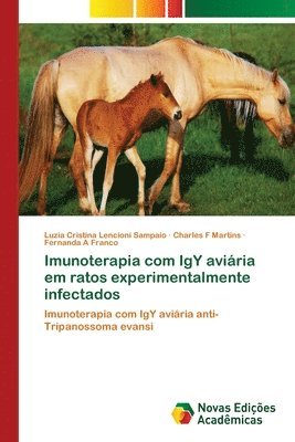 Imunoterapia com IgY aviria em ratos experimentalmente infectados 1