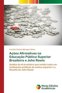 bokomslag Aes Afirmativas na Educao Pblica Superior Brasileira e John Rawls