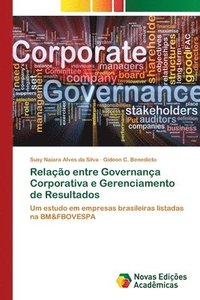 bokomslag Relacao entre Governanca Corporativa e Gerenciamento de Resultados