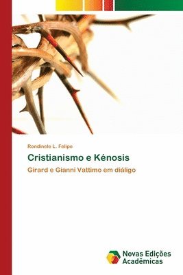 bokomslag Cristianismo e Kenosis