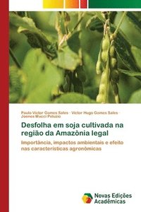 bokomslag Desfolha em soja cultivada na regio da Amaznia legal