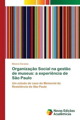 Organizacao Social na gestao de museus 1