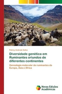 bokomslag Diversidade gentica em Ruminantes oriundos de diferentes continentes