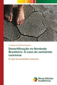 bokomslag Desertificao no Nordeste Brasileiro