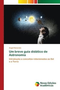 bokomslag Um breve guia didtico de Astronomia