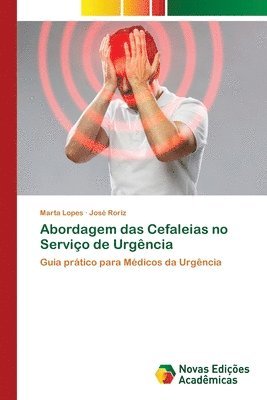 Abordagem das Cefaleias no Servio de Urgncia 1