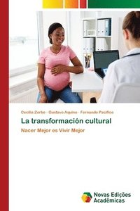 bokomslag La transformacin cultural