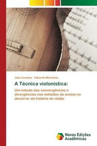 bokomslag A Tcnica violonstica