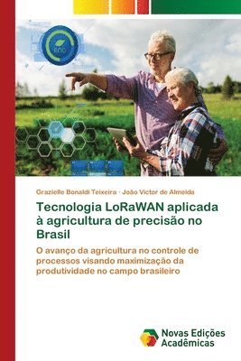 Tecnologia LoRaWAN aplicada  agricultura de preciso no Brasil 1
